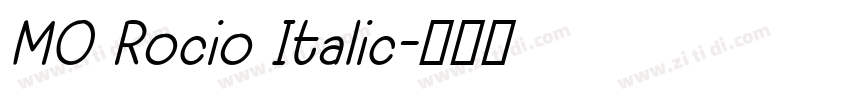 MO Rocio Italic字体转换